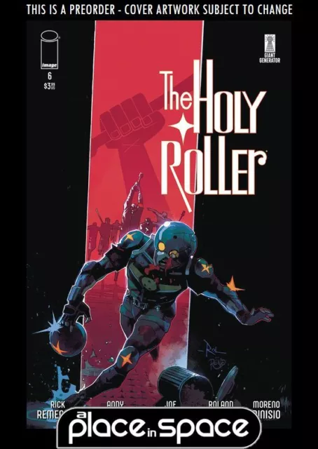 (Wk21) The Holy Roller #6A - Boschi & Dinisio - Preorder May 22Nd