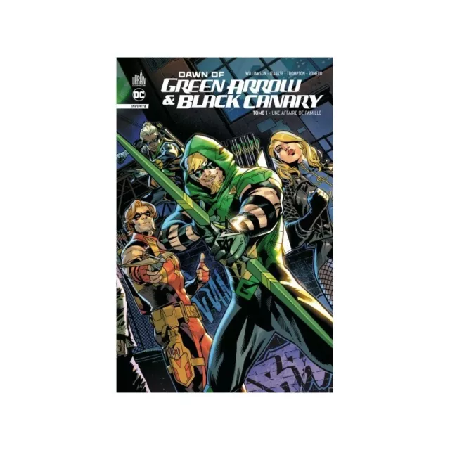 DAWN OF GREEN ARROW &amp; BLACK CANARY TOME 1--URBAN COMICS--DC INFINITE