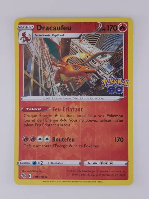 Carte Holo Reverse DRACAUFEU 010/078 Pokémon GO EB10.5 Neuve FR