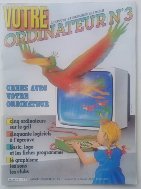 Magazine Votre Ordinateur N°3 Janvier 1984 VF Informatique Magazine Votre Ordinateur N°3 Janvier 1984 VF Informatique