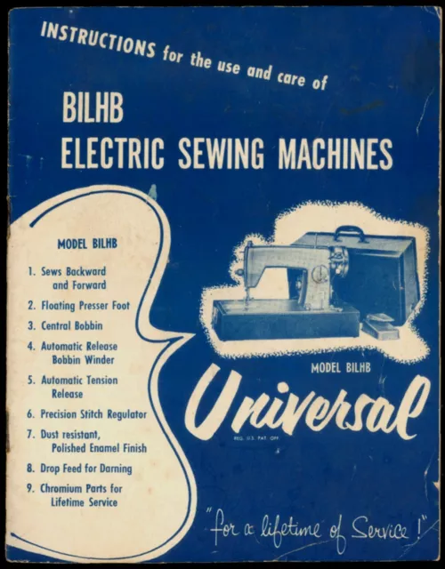 50s Universal Instructions For Use & Care BILHB Electric Sewing Machines Manual