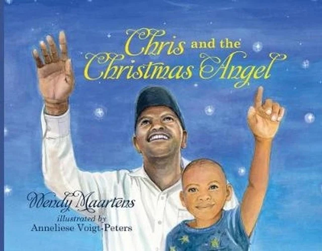 Chris and the Christmas angel by Wendy Maartens (English) Hardcover Book