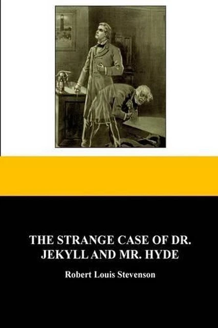 THE STRANGE CASE Of Dr. Jekyll And Mr. Hyde par Robert Louis Stevenson ...
