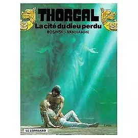 Livre Thorgal - La Cité Du Dieu Perdu - Entre Terre Et Lumiére