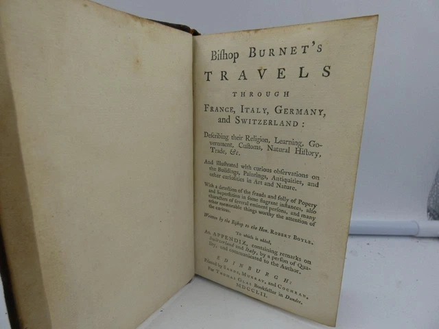 1752 Bishop Burnets Trvels Through France, Italy,Germany,Switzerland