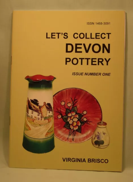 Torquay Lets Collect Devon Pottery Issue 1 by Virginia Brisco New condition