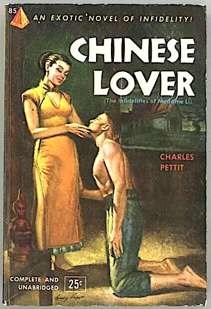 1953 Pyramid Books #85 CHINESE LOVER Charles Pettit RUDY NAPPI ETHNIC Cover