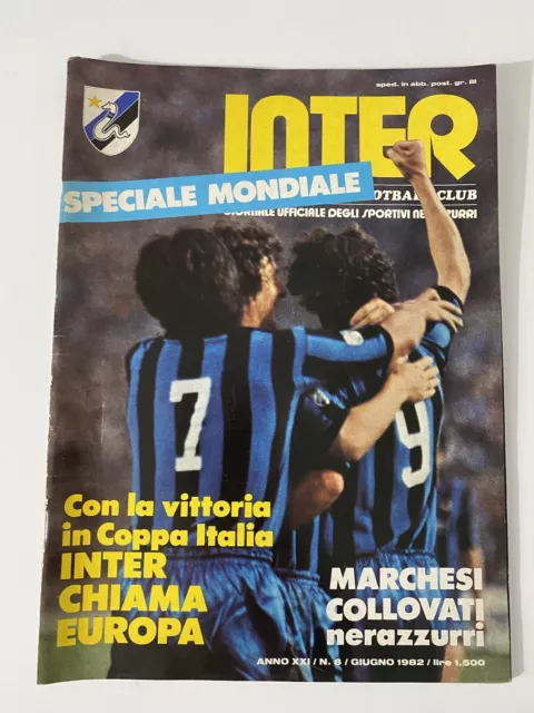 Rivista Calcio Inter Football Club Giugno 1982 Speciale Mondiale
