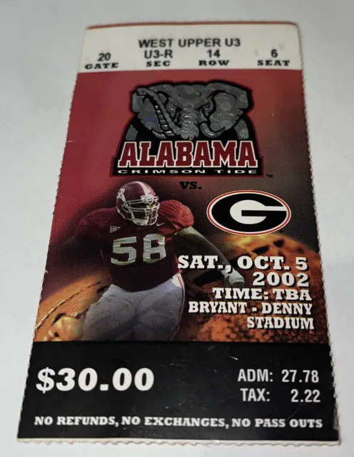 Alabama Football Vs Georgia Game Day ticket Stub. 2002.