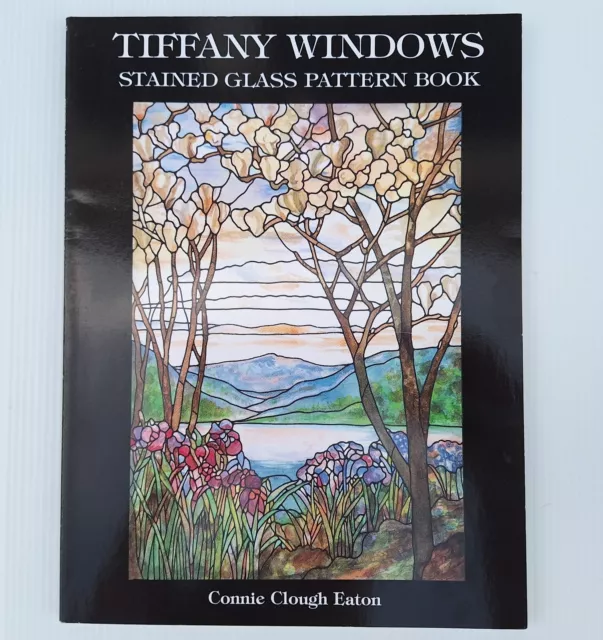 Tiffany Windows Stained Glass Pattern Book - Connie Eaton  Floral Nature Designs