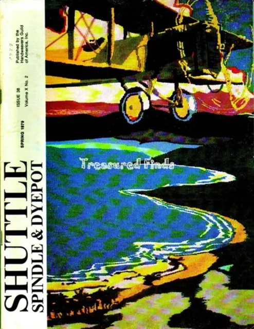 Revista Shuttle Husillo & Dye Pot número 38 vol. 10 No. 2 telar de primavera 1979 tejido