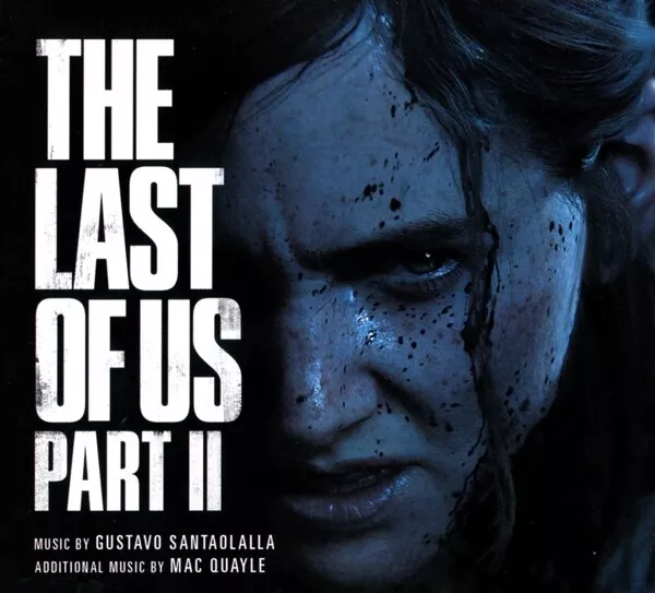 The Last Of Us Part Ii/Ost - Gustavo Santaolalla & Mac Quayle   Cd New!