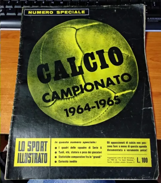 Calcio/Football SPECIALE Campionato 1964-65 da Lo Sport illustrato originale