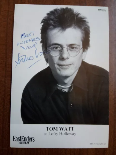 TOM WATT *Lofty Holloway* EASTENDERS HAND SIGNED AUTOGRAPH CAST CARD FREE POST