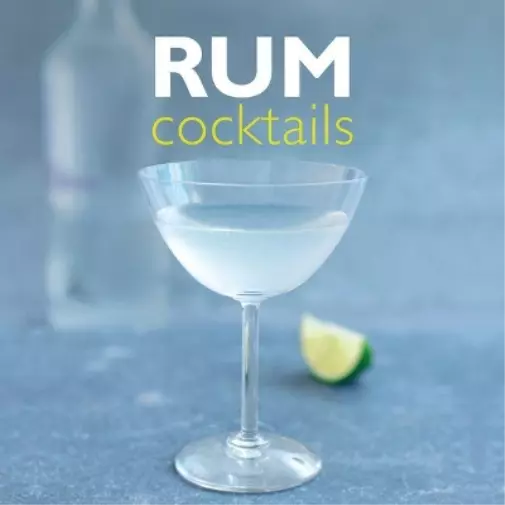 Stuart Walton Rum Cocktails (Relié)