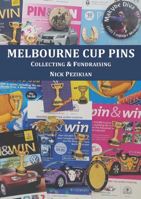 MELBOURNE CUP PINS CATALOGUE plus FREE CUP PIN