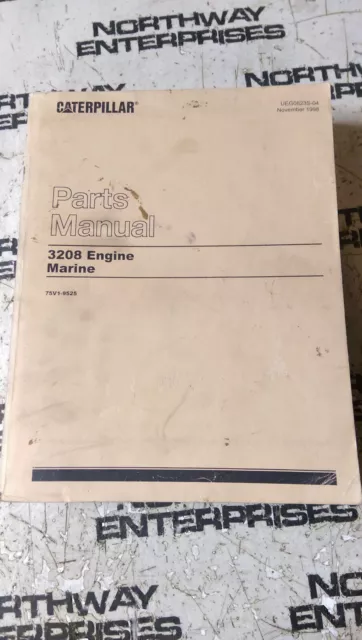 Caterpillar Cat 3208 Marine Engine Parts Catalog UEG0823S-04 Manual Book 75V1-Up