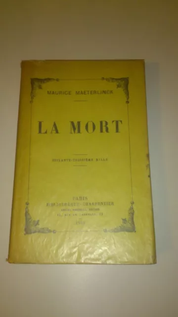 Maurice Maeterlinck - La Mort - Charpentier (1925)