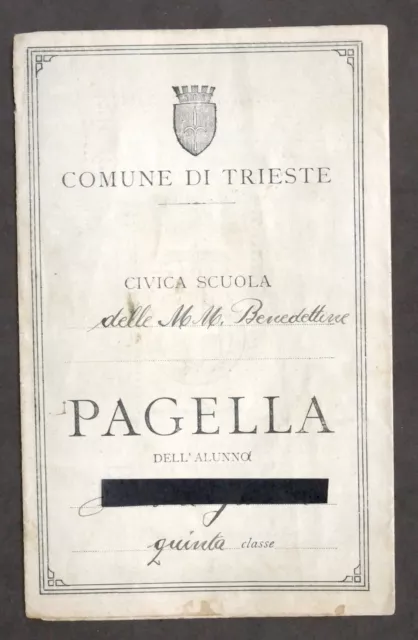 Comune di Trieste - Pagella Scuola delle MM. Benedettine - Trieste - 1921 / 1922