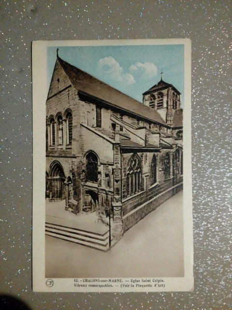 Cpa 51 CHALONS SUR MARNE église saint celpin