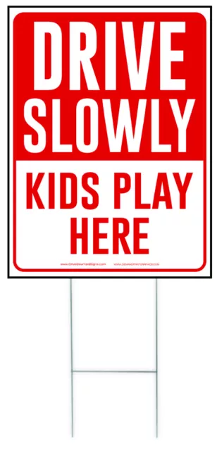 Drive Slowly Kids Play Here Yard Sign, Drive Slow/Children at Play, Red/White