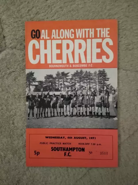 Bournemouth v Southampton Friendly Football Programme 4 August 1971