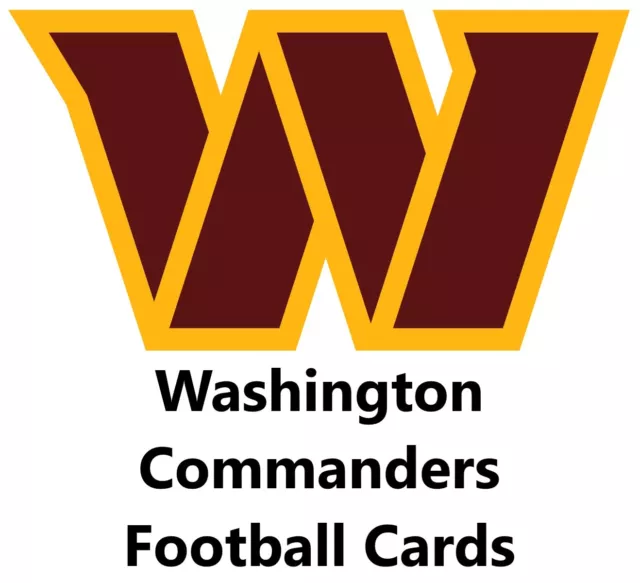 You Pick Your Cards - Washington Commanders Team - NFL Football Card Selection