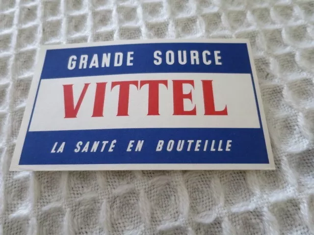 Buvard Vittel - Grande Source - La Sante En Bouteille T.b.e.