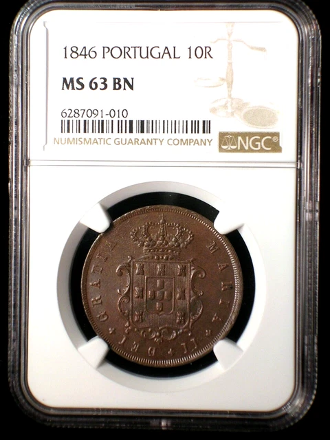 Kingdom of Portugal 1846 10 Reis *NGC MS-63* Very Rare of 8 Known Only 1 Better