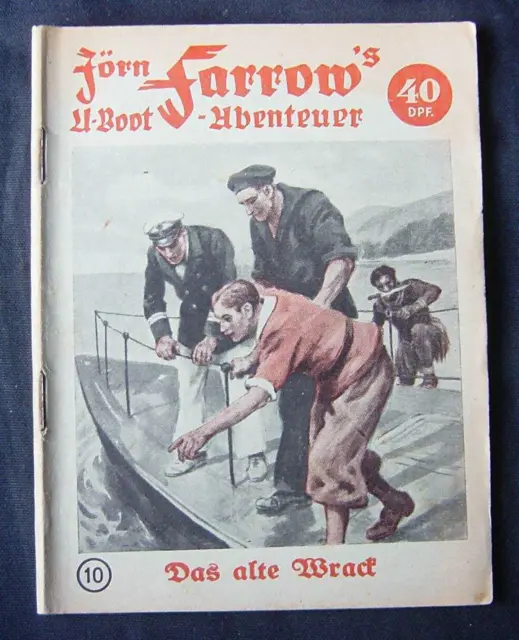 Romanheft 1951: Jörn Farrow's U-Boot-Abenteuer Nr.10 ( Z 2)