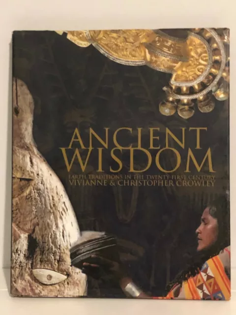 Book Used Ancient Wisdom  Earth Traditions Of The 21St Century 2000