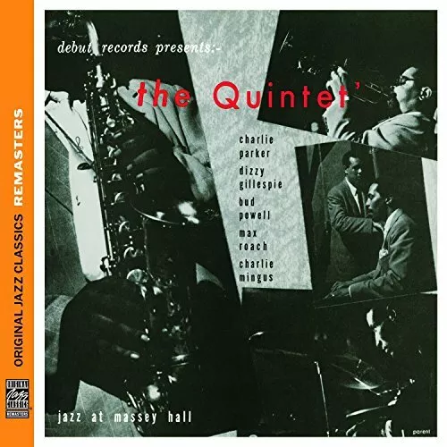 The Quintet - Jazz at Massey Hall (Original Jazz Classics Remasters) [CD]