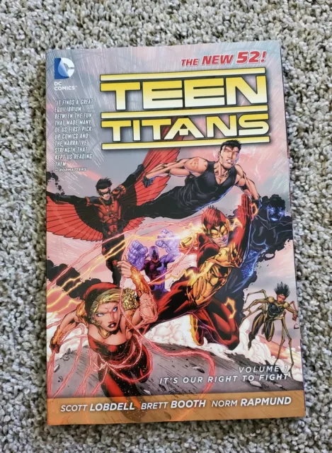 Teen Titans Vol. 1: It's Our Right to Fight [The New 52]