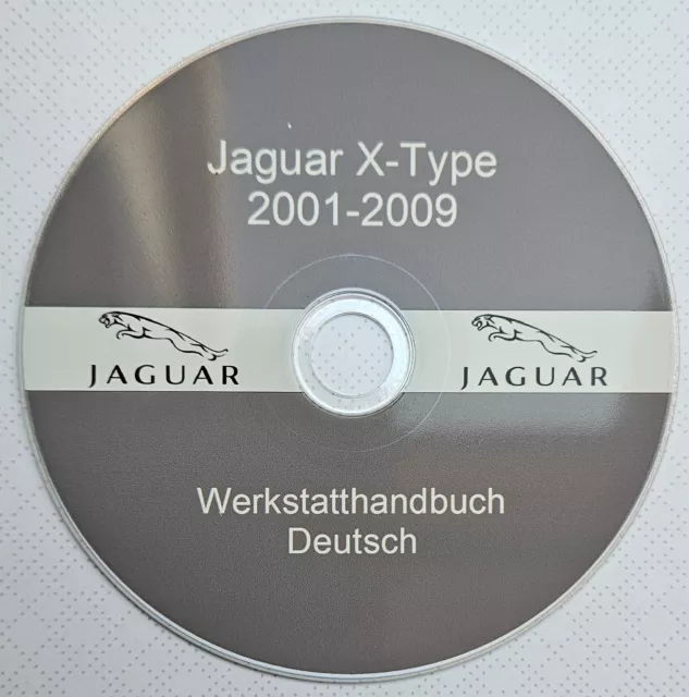 Jaguar X-Type 2001-2009 Werkstatthandbuch Reparaturanleitung CD Deutsch