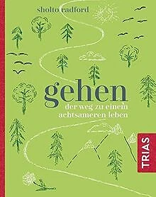 Gehen: Der Weg zu einem achtsameren Leben von Radfo... | Buch | Zustand sehr gut