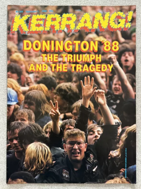 Kerrang! Magazine Issue No. 203 Sept 3, 1988. Feat. Donnington, Armored Saint.