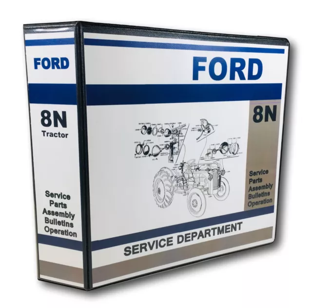 Ford 8N Tractor Master Service Repair Manual Parts Catalog Operators 886Pg