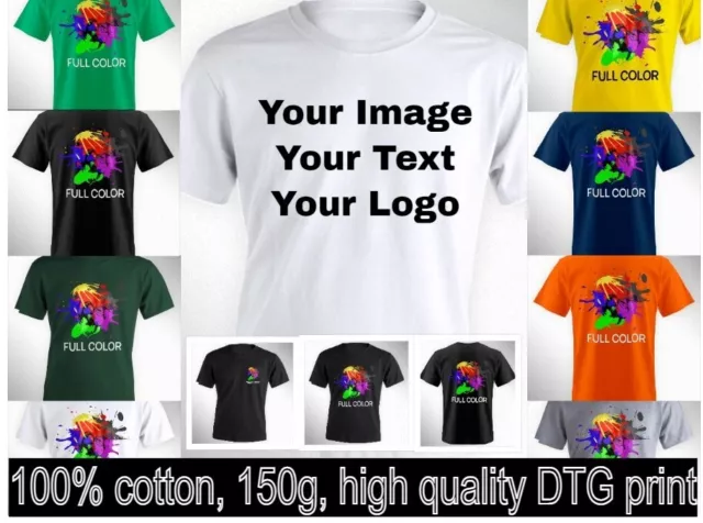 Personalised T-shirt,  Logo, Text, Image, DTG quality  full-colour  100% cotton