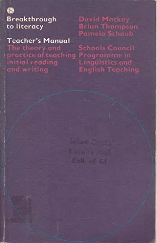 Breakthrough to Literacy: Tchrs' (Programme in linguistics and Englis... by etc.