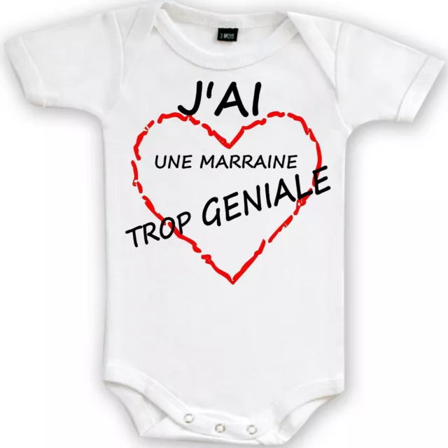 Body bébé manche courte j'ai une marraine trop géniale