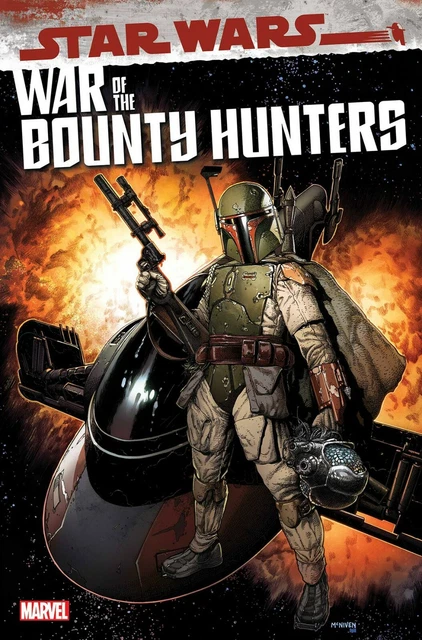 STAR WARS WAR of the BOUNTY HUNTERS #1 - 2021 MARVEL COMICS 6/2/2021 BOBBA FETT