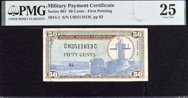 Military Payment Certificate 50 Cents Series 681 PMG 25 Very Fine Banknote