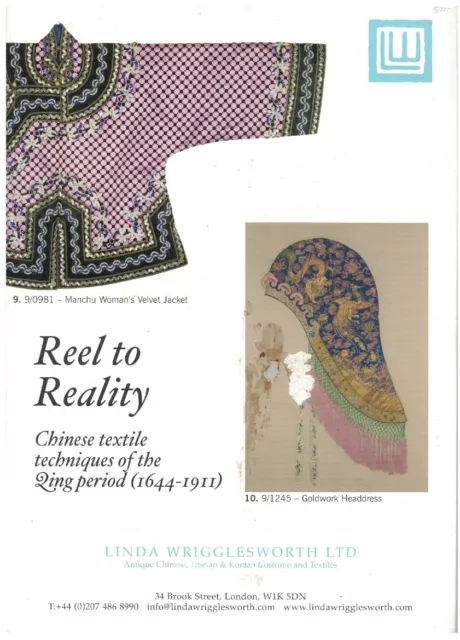 Reel to Reality, Chinese Textile Techniques of the Qing Period (1644-1911)