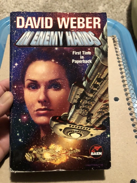 Honor Harrington Ser.: In Enemy Hands by David Weber (1998, mass market)