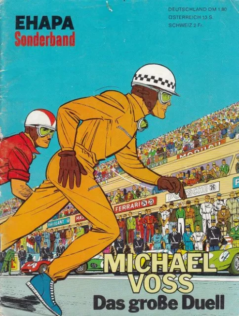 Ehapa Sonderband Nr 1 Michael Voss Das große Duell 1966 Michel Vaillant