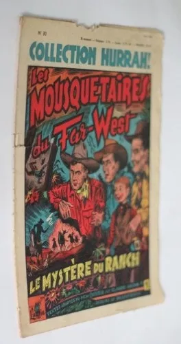 Les mousquetaires du Far-West, le mystère du ranch (n° 30, collection Hurrah