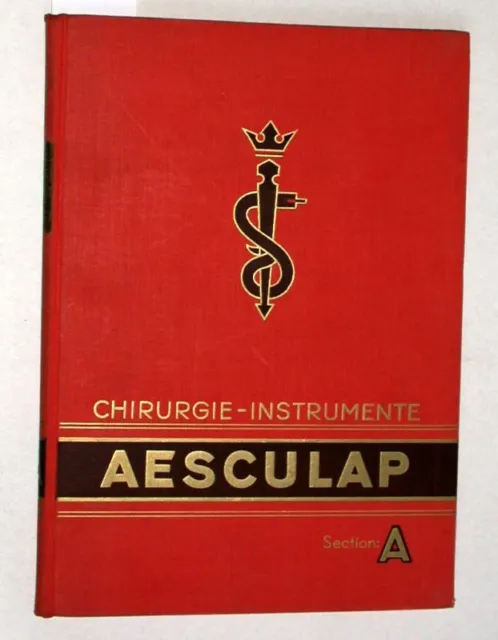 ohne Autor: Chirurgie - Instrumente Aesculap Section: A.