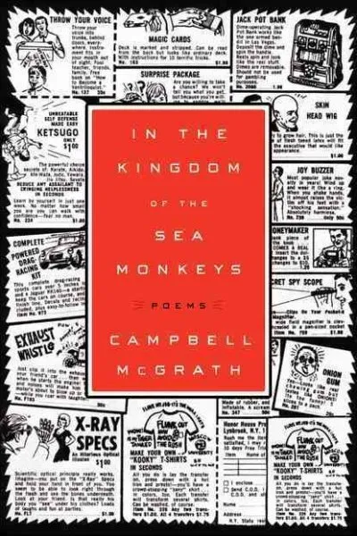In the Kingdom of the Sea Monkeys, Paperback by McGrath, Campbell, Brand New,...