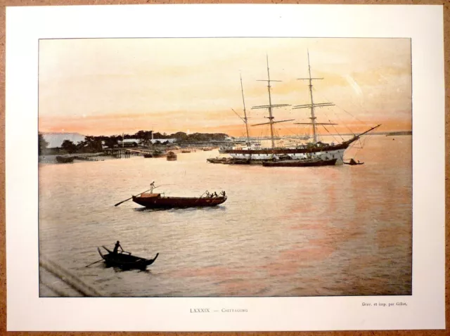 PORT DE CHITTAGONG Bangladesh (près de la Birmanie) - Photochromie fin 19ème