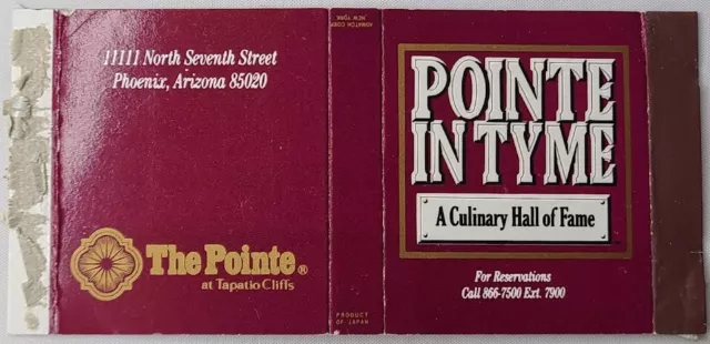 Matchbox Cover Pointe In Tyme A Culinary Hall of Fame Tapatio Cliffs Phoenix AZ